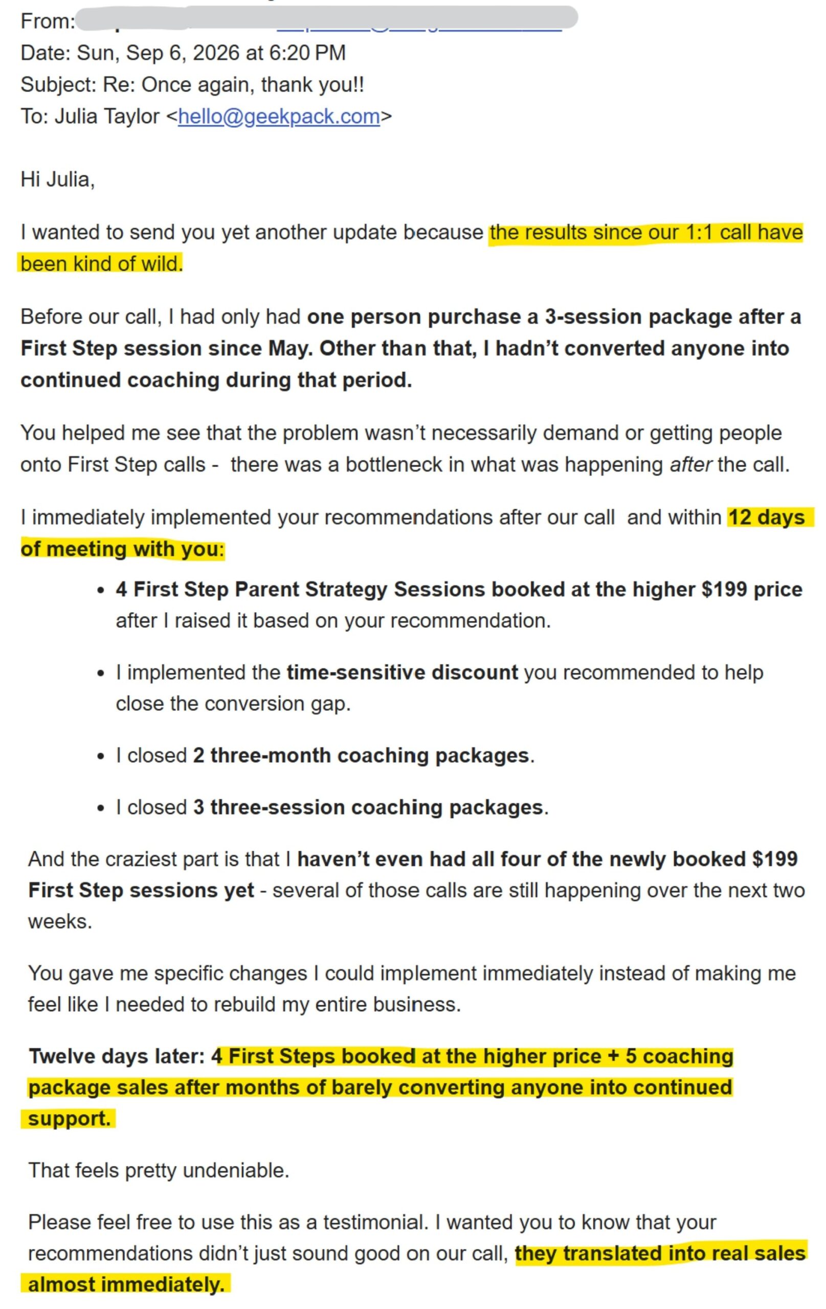 Email from a RevenueOS member to Julia Taylor: the results since our 1:1 call have been kind of wild — 4 First Steps booked at the higher $199 price plus 5 coaching package sales within 12 days